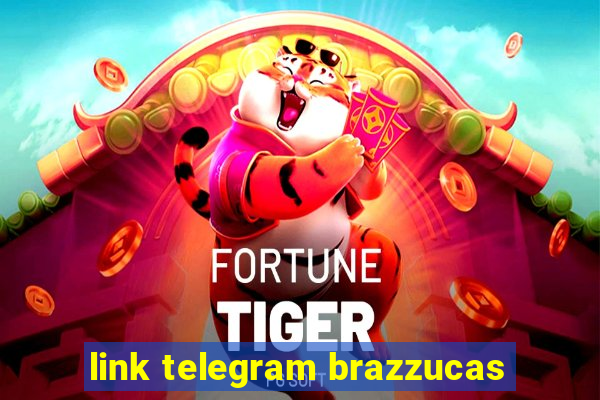 link telegram brazzucas